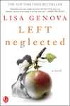 Left Neglected by Lisa Genova