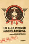 The Alien Invasion Survival Handbook by W. H. Mumfrey