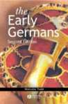 The Early Germans by Malcolm Todd