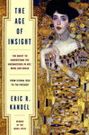 The Age of Insight by Eric Kandel